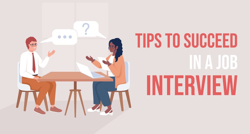 5 Successful Interview Tips: Key Tips to Succeed in a Job Interview